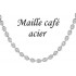 Cha�ne Acier Maille Grain de Caf�.